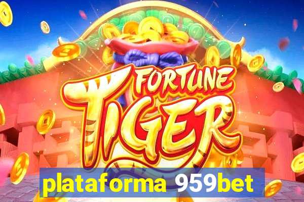 plataforma 959bet